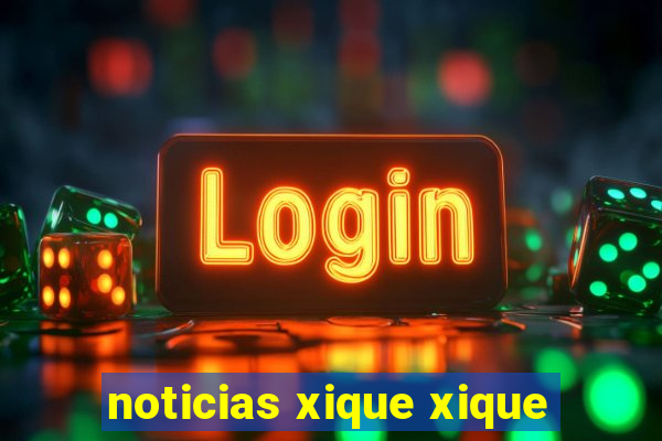 noticias xique xique